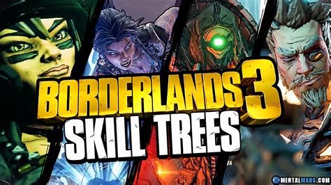 Borderlands 3 Skill Trees for all characters .